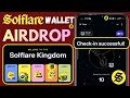 Solflare Kingdom Airdrop Guide (Easy Steps!) how to join & Mine