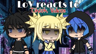 LoV reacts to Tiktok videos of them! (Part 3) | Gacha Life