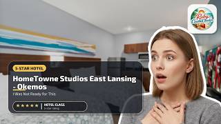 HomeTowne Studios East Lansing - Okemos - I Was Not Ready for This | Lansing (MI), United States🏩