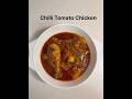Chilli Tomato Chicken  | Easy Indian Chicken Recipe #chickenrecipes
