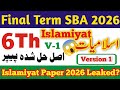 PECTAA Class 6 Islamiyat Paper 2025 26 Final Term 2026 Sba Class 6 Islamiyat Paper 2026 SBA
