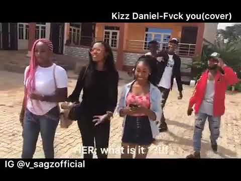 Kiss Daniel- Fuck you (cover)