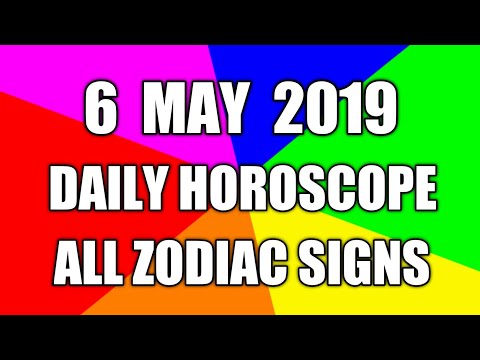 daily​-horoscope​-for​-may​-6,​-2019​-astrology​-today​-all​-zodiac​-signs​