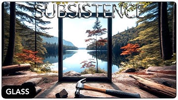 GLASS GOING IN and we have the mass fabricator | Subsistence Gameplay | S7 232