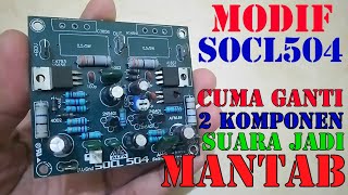 Modif SOCL504 suara jadi MANTAB by wong deso