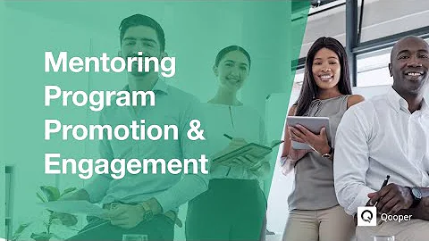 How to Promote Your Mentoring Program for Maximum Engagement | Qooper Webinar