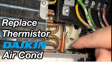 How to Replace Thermistor (Temperature Sensor) of Daikin Air Conditioner?
