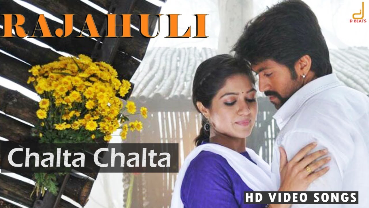 Rajahuli   Chalta Chalta Full Video song  Yash  Meghana Raj  Hamsalekha