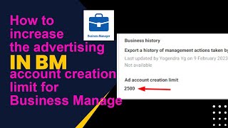 Latest Method to Increase Ad Account Creation Limit for Business Manager (BM) | Ads Meta