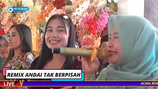 Remix Andai Tak Berpisah - OT Adinda Music Pernikahan Fares & Lutfi di Planganan, Tj. Raya, Belitang