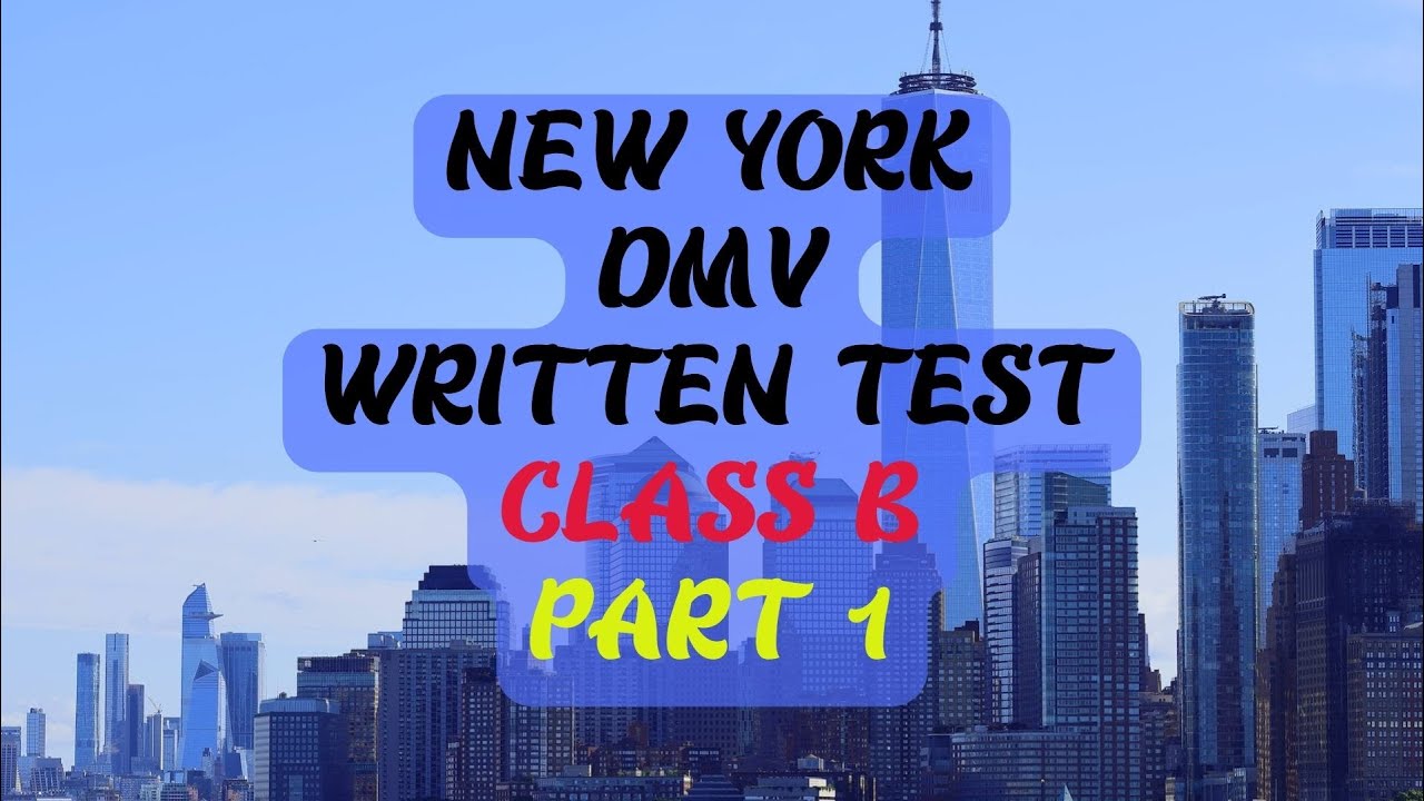 New York DMV Written Test Class B Part 1 YouTube