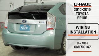 2010-2015 Toyota Prius | U-Haul Trailer Wiring Installation | CMF56147 by U-Haul Trailer Hitches And Towing 138 views 3 weeks ago 5 minutes, 6 seconds