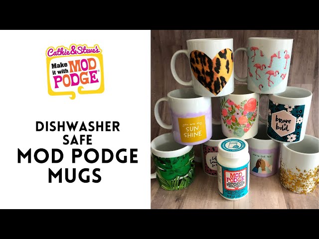 Dishwasher Safe Mod Podge Guide - Mod Podge Rocks