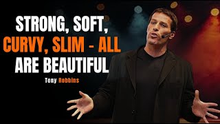 Strong, Soft, Curvy, Slim – All Are Beautiful