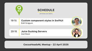 Full CocoaHeadsNL Meetup, 22 April 2026 Guide