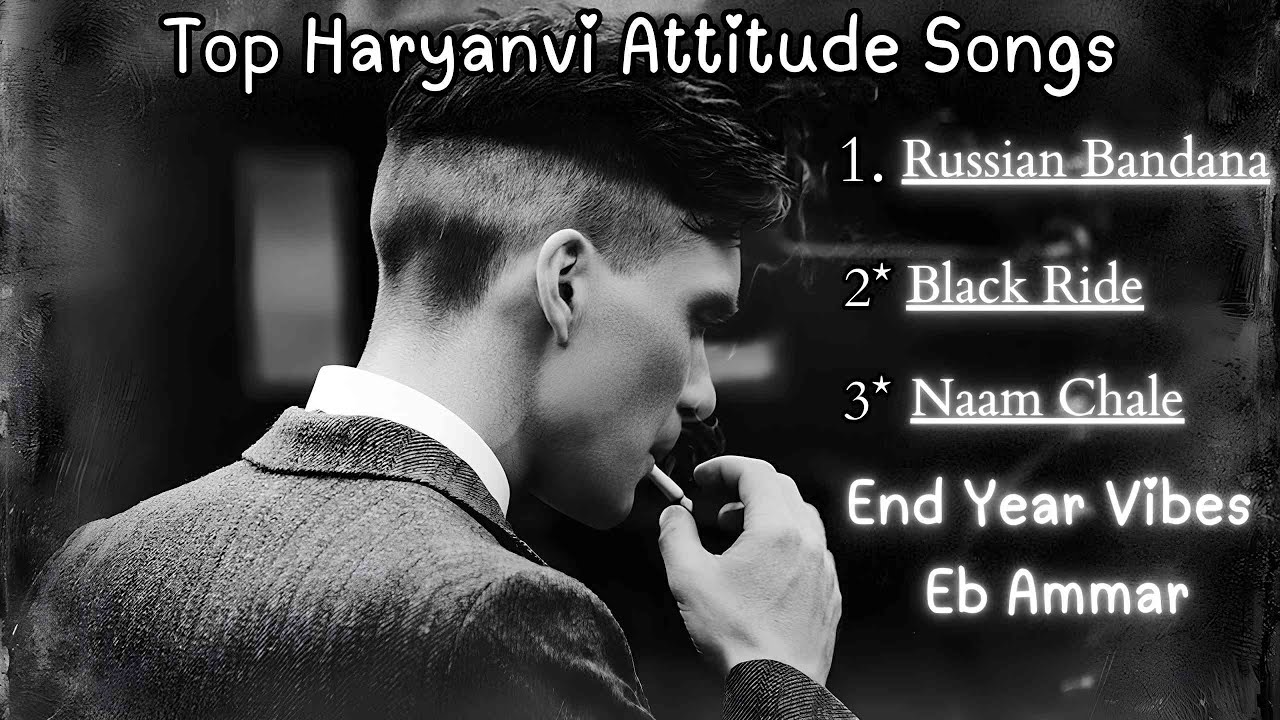 Top 3 Haryanvi Attitude Songs | Russian Bandana | Black Ride | Naam Chale | Eb Ammar