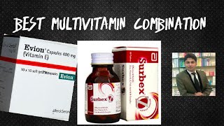 BEST MULTIVITAMIN COMBINATION | (SURBUX Z + EVION 400MG) | Dr Zain The healthier Pakistan | video 55