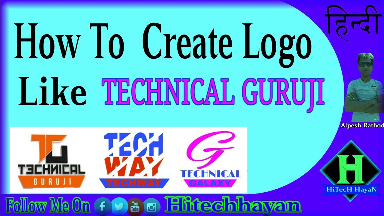 How To Create A extractive Logo || Like Technical Guruji || Hindi - YouTube