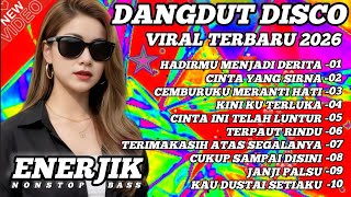 🔥Dangdut disco viral tiktok terbaru 2026// hadirmu menjadi derita 💔 slow bass enerjik teman santai 