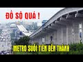 Ngỡ Ngàng Trước Sự Đồ Sộ Của Tuyến Metro Suối Tiên Bến Thành Diện Mạo Thủ Đức Thay Đổi Nhanh Chóng