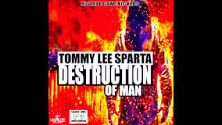 Смотреть клип Tommy Lee Sparta - Destruction Of Man (Official Audio) | Ricardo Gowe Records | 21St Hapilos (2017)