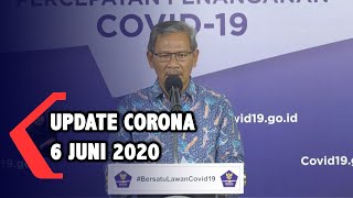Update Corona 6 Juni 2020: 30.514 Positif, 9.907 Sembuh, 1.801 Meninggal