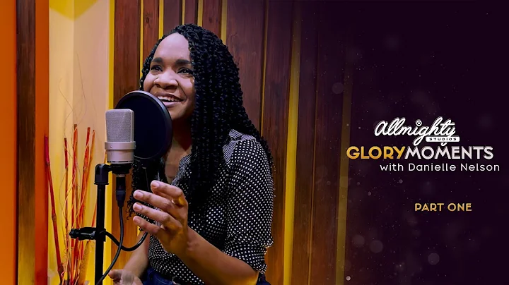 Allmighty Studios Glory Moments - Danielle Nelson ...