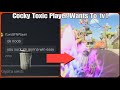 Cocky Toxic Player Wants To 1v1 Read Description