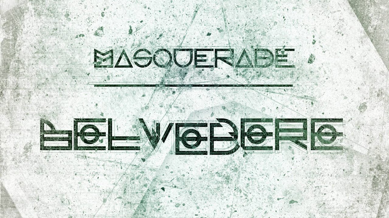 Masquerade Belvedere (Original Mix) YouTube
