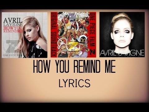 Avril Lavigne How You Remind Me Lyrics Youtube