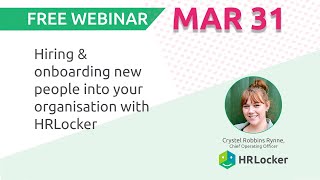 Hiring & onboarding new people into your organisation with HRLocker
