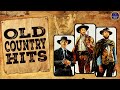Top 50 Old Country Hits Songs 70s 80s 90s Playlist - The Only Classic Country Collection You'll Ever
