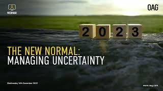 OAG Webinar The New Normal | AM Session with Gary Bowerman and Julian Carr