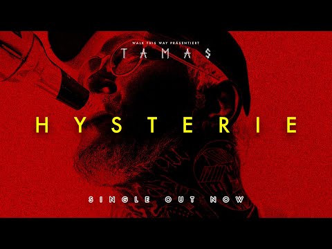 TAMAS - Hysteria (feat.Swiss & SHOCKY) - 4K