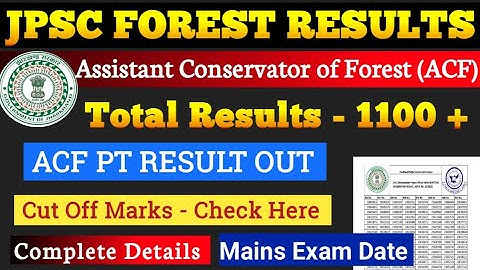 JPSC ACF RESULT 2025 | JPSC FOREST CONSERVATOR RESULT 2025 | JPSC FOREST CONSERVATOR CUT OFF 2025