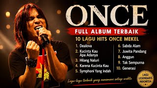 ONCE FULL ALBUM TERBAIK | 10 Lagu Hits Once Mekel Paling Populer | Dealova, Kucinta Kau Apa Adanya