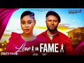 LOVE OR FAME 2 REVIEW - MAURICE SAM CHIOMA NWAOHA 2025 LATEST NIGERIAN MOVIE UPDATE 