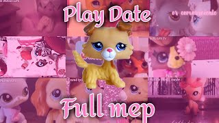 ☆ PLAY DATE - MELANIE MARTINEZ - FULL MEP // LPS MV