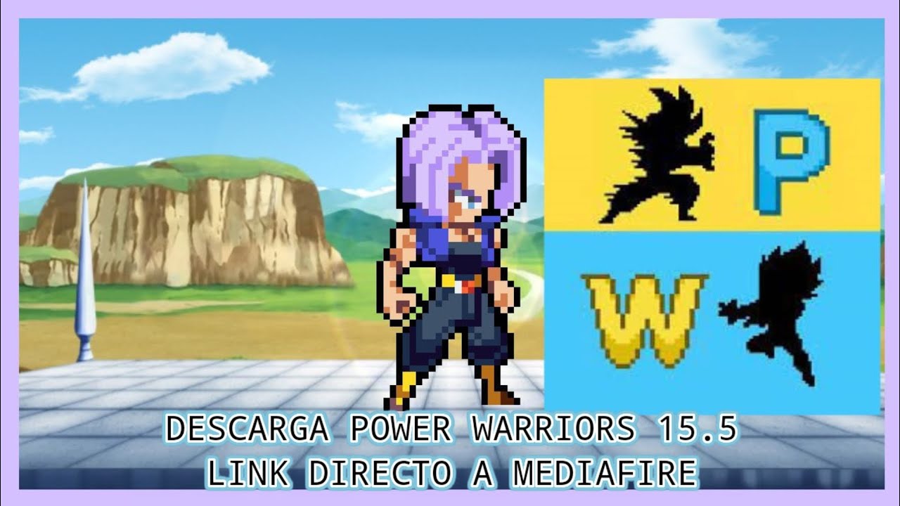 descarga power Warriors 15.5 Link directo a Mediafire (Créditos a Armandyus)