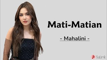 Mati-Matian - Mahalini (Lirik Lagu)