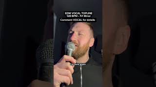 🎤 Progressive Tension Builder EDM Vocal Topline - 128 BPM F# Minor (Vocal stems at VocalHut.com)