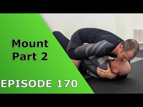 1(800)bjj-help Episode 170 - Mount Part 2