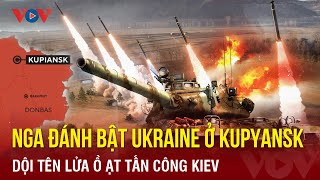 Toàn cảnh Quốc tế trưa 1\/4: Nga đánh bật quân Ukraine ở Kupyansk; dội tên lửa ồ ạt vào Kiev