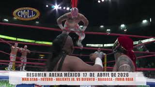Cmll - Max Star - Futuro - Valiente Jr. Vs Difunto - Barboza - Furia Roja Arena México17-04-26