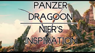 Panzer Dragoon ►  The Game That Inspired NieR & Drakengard?