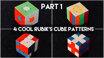 4 Cool Rubik’s Cube Patterns - part 1
