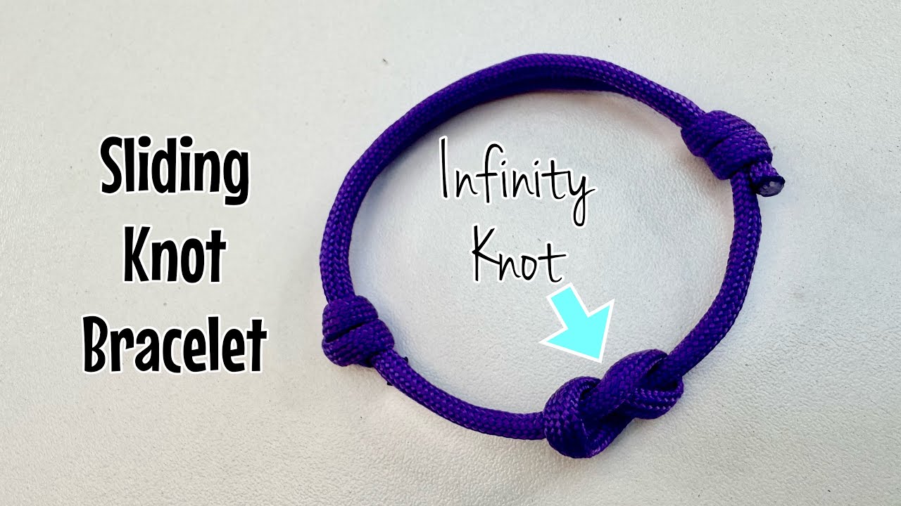 How to tie an INFINITY KNOT sliding knot bracelet! 2 x adjustable