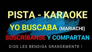 KARAOKE - PISTA   (YO BUSCABA) chords