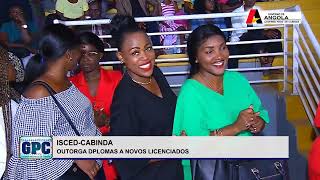 ISCED CABINDA - 354 NOVOS LICENCIADOS