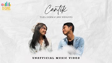 Tiara Andini, Arsy Widianto - Cantik (Unofficial Music Video)